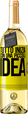 29,95 € Spedizione Gratuita | Vino bianco Edizione WHITE Tutto inizia con una piccola idea Etichetta Gialla. Etichetta personalizzabile Vino giovane Raccogliere 2023 Verdejo