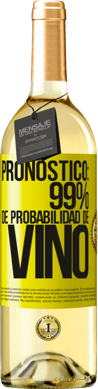 29,95 € Envío gratis | Vino Blanco Edición WHITE Pronóstico: 99% de probabilidad de vino Etiqueta Amarilla. Etiqueta personalizable Vino joven Cosecha 2024 Verdejo