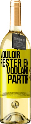 29,95 € Envoi gratuit | Vin blanc Édition WHITE Vouloir rester en voulant partir Étiquette Jaune. Étiquette personnalisable Vin jeune Récolte 2024 Verdejo