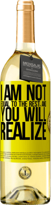 29,95 € Free Shipping | White Wine WHITE Edition I am not equal to the rest, and you will realize Yellow Label. Customizable label Young wine Harvest 2025 Verdejo