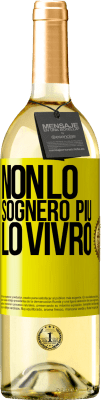 29,95 € Spedizione Gratuita | Vino bianco Edizione WHITE Non lo sognerò più. Lo vivrò Etichetta Gialla. Etichetta personalizzabile Vino giovane Raccogliere 2024 Verdejo