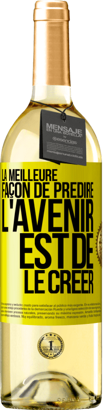 29,95 € Envoi gratuit | Vin blanc Édition WHITE La meilleure façon de prédire l'avenir est de le créer Étiquette Jaune. Étiquette personnalisable Vin jeune Récolte 2024 Verdejo