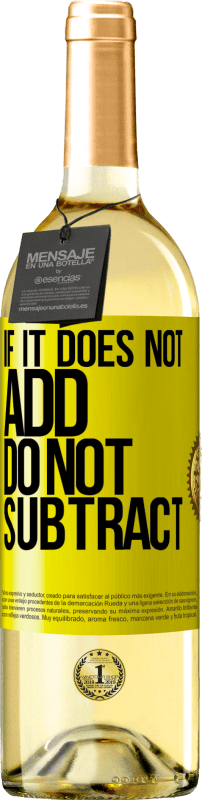 29,95 € Free Shipping | White Wine WHITE Edition If it does not add, do not subtract Yellow Label. Customizable label Young wine Harvest 2024 Verdejo