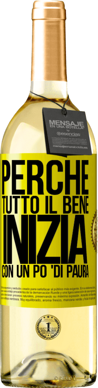 29,95 € Spedizione Gratuita | Vino bianco Edizione WHITE Perché tutto il bene inizia con un po 'di paura Etichetta Gialla. Etichetta personalizzabile Vino giovane Raccogliere 2024 Verdejo