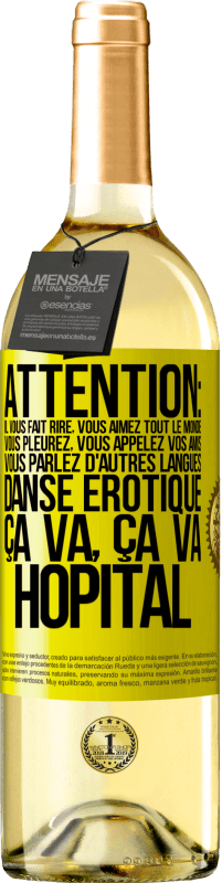 29,95 € Envoi gratuit | Vin blanc Édition WHITE Attention: il vous fait rire, vous aimez tout le monde, vous pleurez, vous appelez vos amis, vous parlez d'autres langues, danse Étiquette Jaune. Étiquette personnalisable Vin jeune Récolte 2024 Verdejo