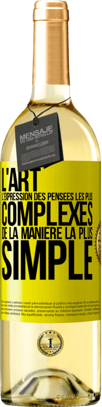 29,95 € Envoi gratuit | Vin blanc Édition WHITE L'ART. L'expression des pensées les plus complexes de la manière la plus simple Étiquette Jaune. Étiquette personnalisable Vin jeune Récolte 2024 Verdejo