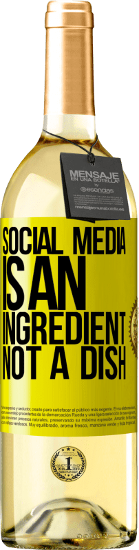 29,95 € Free Shipping | White Wine WHITE Edition Social media is an ingredient, not a dish Yellow Label. Customizable label Young wine Harvest 2024 Verdejo