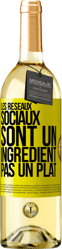 29,95 € Envoi gratuit | Vin blanc Édition WHITE Les réseaux sociaux sont un ingrédient pas un plat Étiquette Jaune. Étiquette personnalisable Vin jeune Récolte 2024 Verdejo