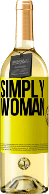 29,95 € Free Shipping | White Wine WHITE Edition Simply woman Yellow Label. Customizable label Young wine Harvest 2023 Verdejo