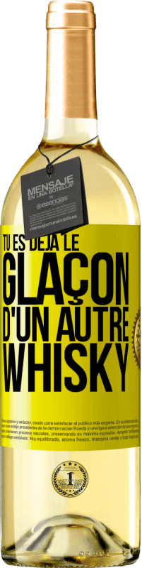 29,95 € Envoi gratuit | Vin blanc Édition WHITE Tu es déjà le glaçon d'un autre whisky Étiquette Jaune. Étiquette personnalisable Vin jeune Récolte 2024 Verdejo