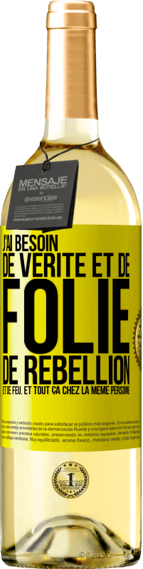 29,95 € Envoi gratuit | Vin blanc Édition WHITE J'ai besoin de vérité et de folie, de rébellion et de feu. Et tout ça chez la même personne Étiquette Jaune. Étiquette personnalisable Vin jeune Récolte 2025 Verdejo