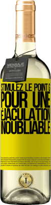 29,95 € Envoi gratuit | Vin blanc Édition WHITE Stimulez le point G pour une éjaculation inoubliable Étiquette Jaune. Étiquette personnalisable Vin jeune Récolte 2024 Verdejo