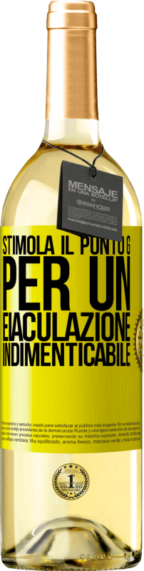 29,95 € Spedizione Gratuita | Vino bianco Edizione WHITE Stimola il punto G per un'eiaculazione indimenticabile Etichetta Gialla. Etichetta personalizzabile Vino giovane Raccogliere 2025 Verdejo
