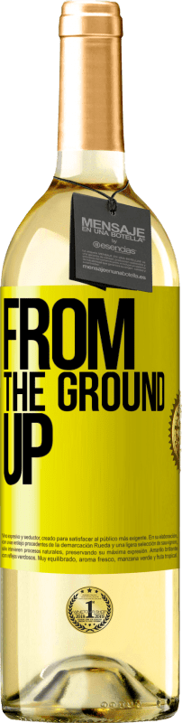 29,95 € 免费送货 | 白葡萄酒 WHITE版 From The Ground Up 黄色标签. 可自定义的标签 青年酒 收成 2023 Verdejo