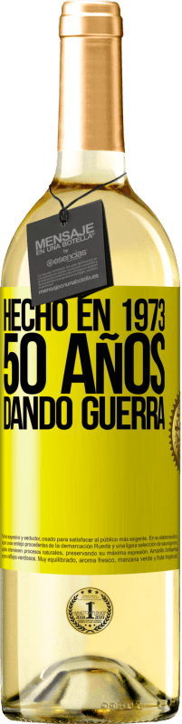 29,95 € Envío gratis | Vino Blanco Edición WHITE Hecho en 1973. 50 años dando guerra Etiqueta Amarilla. Etiqueta personalizable Vino joven Cosecha 2023 Verdejo