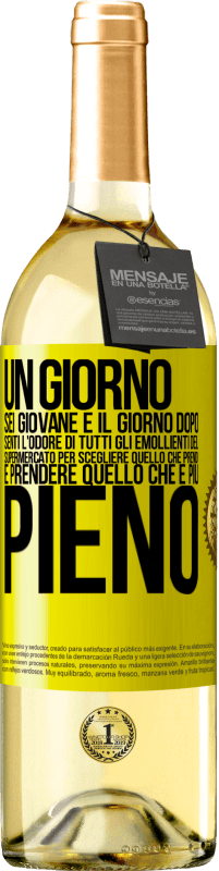 29,95 € Spedizione Gratuita | Vino bianco Edizione WHITE Un giorno sei giovane e il giorno dopo, senti l'odore di tutti gli emollienti del supermercato per scegliere quello che Etichetta Gialla. Etichetta personalizzabile Vino giovane Raccogliere 2024 Verdejo