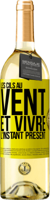 29,95 € Envoi gratuit | Vin blanc Édition WHITE Les cils au vent et vivre l'instant présent Étiquette Jaune. Étiquette personnalisable Vin jeune Récolte 2024 Verdejo