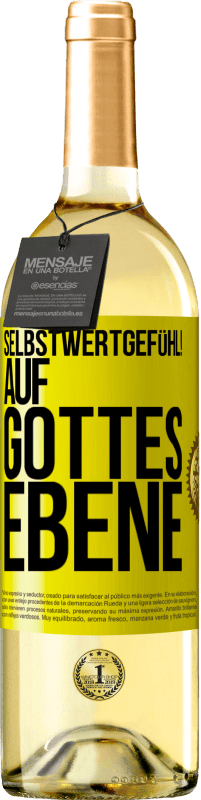 29,95 € Kostenloser Versand | Weißwein WHITE Ausgabe Selbstwertgefühl! Auf Gottes Ebene Gelbes Etikett. Anpassbares Etikett Junger Wein Ernte 2025 Verdejo