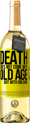 29,95 € 送料無料 | 白ワイン WHITEエディション 死は老後ではなく忘却とともに来る 黄色のラベル. カスタマイズ可能なラベル 若いワイン 収穫 2025 Verdejo