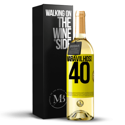 «Maravilhoso 40» Edição WHITE