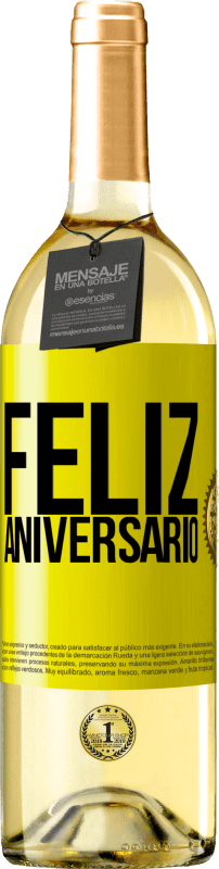 29,95 € Envio grátis | Vinho branco Edição WHITE Feliz aniversario Etiqueta Amarela. Etiqueta personalizável Vinho jovem Colheita 2024 Verdejo