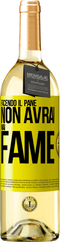 29,95 € Spedizione Gratuita | Vino bianco Edizione WHITE Facendo il pane non avrai mai fame Etichetta Gialla. Etichetta personalizzabile Vino giovane Raccogliere 2023 Verdejo