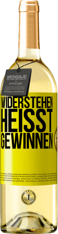 29,95 € Kostenloser Versand | Weißwein WHITE Ausgabe Widerstehen heißt gewinnen Gelbes Etikett. Anpassbares Etikett Junger Wein Ernte 2024 Verdejo