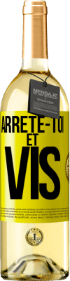 29,95 € Envoi gratuit | Vin blanc Édition WHITE Arrête-toi et vis Étiquette Jaune. Étiquette personnalisable Vin jeune Récolte 2023 Verdejo