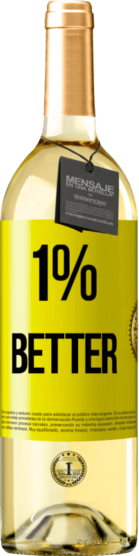 29,95 € Kostenloser Versand | Weißwein WHITE Ausgabe 1% Better Gelbes Etikett. Anpassbares Etikett Junger Wein Ernte 2025 Verdejo