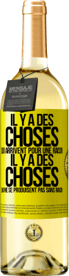 29,95 € Envoi gratuit | Vin blanc Édition WHITE Il y a des choses qui arrivent pour une raison, il y a des choses qui ne se produisent pas sans raison Étiquette Jaune. Étiquette personnalisable Vin jeune Récolte 2023 Verdejo