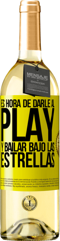 29,95 € Envío gratis | Vino Blanco Edición WHITE Es hora de darle al play y bailar bajo las estrellas Etiqueta Amarilla. Etiqueta personalizable Vino joven Cosecha 2023 Verdejo