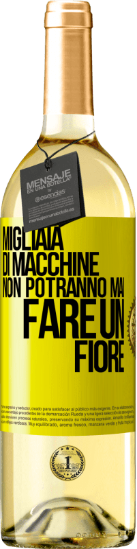 29,95 € Spedizione Gratuita | Vino bianco Edizione WHITE Migliaia di macchine non potranno mai fare un fiore Etichetta Gialla. Etichetta personalizzabile Vino giovane Raccogliere 2024 Verdejo