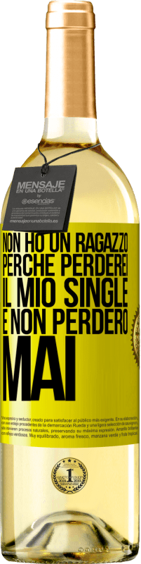 29,95 € Spedizione Gratuita | Vino bianco Edizione WHITE Non ho un ragazzo perché perderei il mio single e non perderò mai Etichetta Gialla. Etichetta personalizzabile Vino giovane Raccogliere 2023 Verdejo