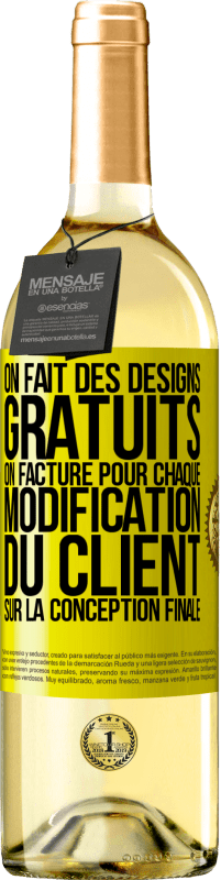 29,95 € Envoi gratuit | Vin blanc Édition WHITE On fait des designs gratuits. On facture pour chaque modification du client sur la conception finale Étiquette Jaune. Étiquette personnalisable Vin jeune Récolte 2023 Verdejo