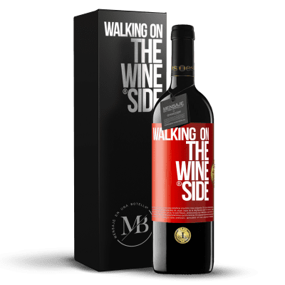 «Walking on the Wine Side®» Edizione RED MBE Riserva