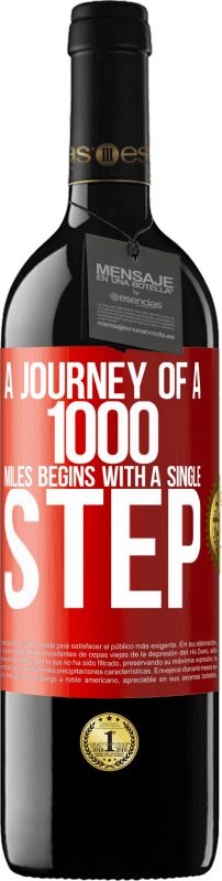 39,95 € 送料無料 | 赤ワイン REDエディション MBE 予約する 千マイルの旅は一歩から始まります 赤いタグ. カスタマイズ可能なラベル 予約する 12 月 収穫 2014 Tempranillo