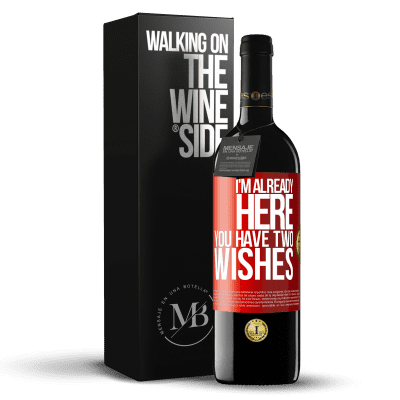 «I'm already here. You have two wishes» RED Edition MBE Reserve