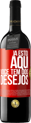 39,95 € Envio grátis | Vinho tinto Edição RED MBE Reserva Já estou aqui. Você tem dois desejos Etiqueta Vermelha. Etiqueta personalizável Reserva 12 Meses Colheita 2016 Tempranillo