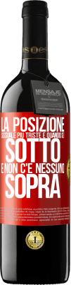 39,95 € Spedizione Gratuita | Vino rosso Edizione RED MBE Riserva La posizione sessuale più triste è quando sei sotto e non c'è nessuno sopra Etichetta Rossa. Etichetta personalizzabile Riserva 12 Mesi Raccogliere 2014 Tempranillo