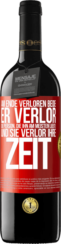 39,95 € Kostenloser Versand | Rotwein RED Ausgabe MBE Reserve Am Ende verloren beide. Er verlor die Person, die ihn am meisten liebte, und sie verlor ihre Zeit Rote Markierung. Anpassbares Etikett Reserve 12 Monate Ernte 2015 Tempranillo