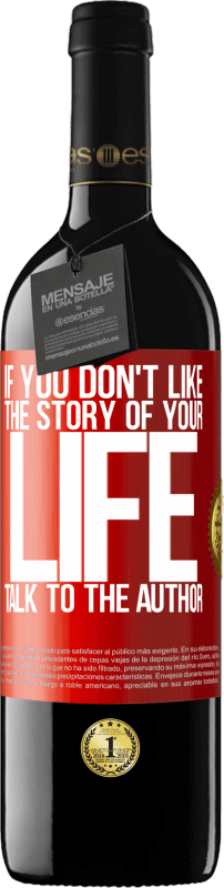 39,95 € 免费送货 | 红酒 RED版 MBE 预订 如果您不喜欢自己的生活故事，请与作者交谈 红色标签. 可自定义的标签 预订 12 个月 收成 2014 Tempranillo