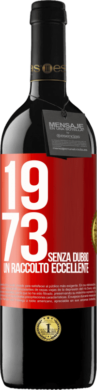 39,95 € Spedizione Gratuita | Vino rosso Edizione RED MBE Riserva 1973. Senza dubbio, un raccolto eccellente Etichetta Rossa. Etichetta personalizzabile Riserva 12 Mesi Raccogliere 2015 Tempranillo