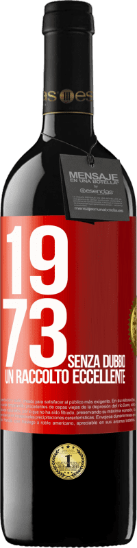 39,95 € Spedizione Gratuita | Vino rosso Edizione RED MBE Riserva 1973. Senza dubbio, un raccolto eccellente Etichetta Rossa. Etichetta personalizzabile Riserva 12 Mesi Raccogliere 2016 Tempranillo