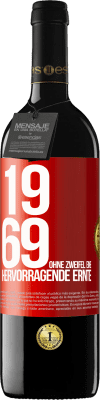 39,95 € Kostenloser Versand | Rotwein RED Ausgabe MBE Reserve 1969. Ohne Zweifel eine hervorragende Ernte Rote Markierung. Anpassbares Etikett Reserve 12 Monate Ernte 2016 Tempranillo