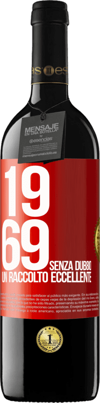 39,95 € Spedizione Gratuita | Vino rosso Edizione RED MBE Riserva 1969. Senza dubbio, un raccolto eccellente Etichetta Rossa. Etichetta personalizzabile Riserva 12 Mesi Raccogliere 2015 Tempranillo