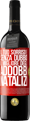 39,95 € Spedizione Gratuita | Vino rosso Edizione RED MBE Riserva Il tuo sorriso è, senza dubbio, il migliore degli addobbi natalizi Etichetta Rossa. Etichetta personalizzabile Riserva 12 Mesi Raccogliere 2016 Tempranillo
