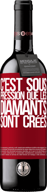 39,95 € Envoi gratuit | Vin rouge Édition RED MBE Réserve C'est sous pression que les diamants sont créés Étiquette Rouge. Étiquette personnalisable Réserve 12 Mois Récolte 2016 Tempranillo