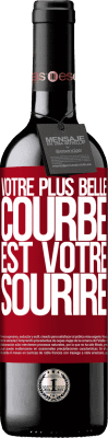 39,95 € Envoi gratuit | Vin rouge Édition RED MBE Réserve Votre plus belle courbe est votre sourire Étiquette Rouge. Étiquette personnalisable Réserve 12 Mois Récolte 2015 Tempranillo