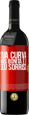 39,95 € Envio grátis | Vinho tinto Edição RED MBE Reserva Sua curva mais bonita é o seu sorriso Etiqueta Vermelha. Etiqueta personalizável Reserva 12 Meses Colheita 2015 Tempranillo