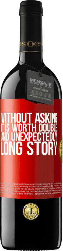 39,95 € Free Shipping | Red Wine RED Edition MBE Reserve Without asking it is worth double. And unexpectedly, long story Red Label. Customizable label Reserve 12 Months Harvest 2014 Tempranillo